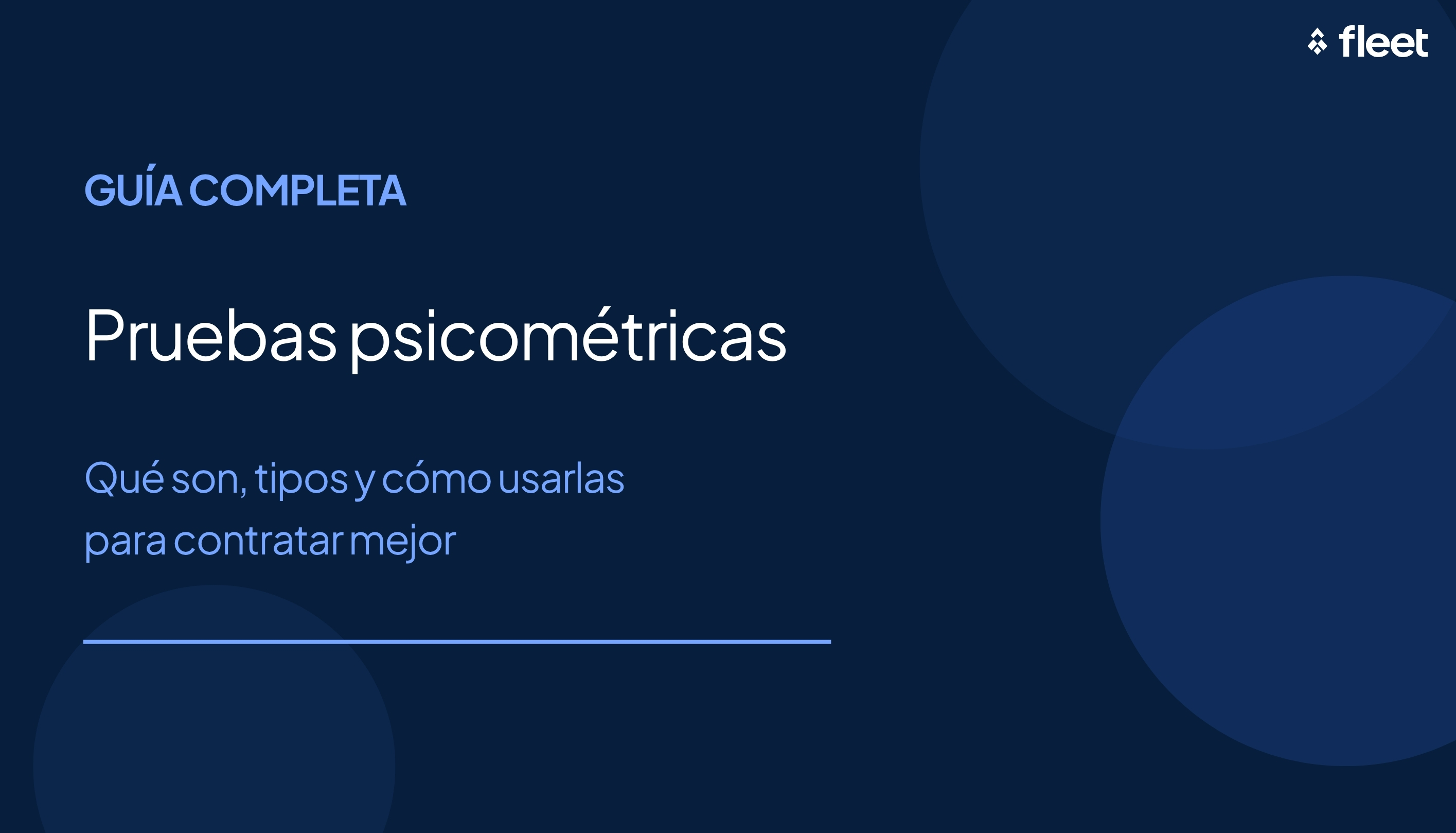 Pruebas psicométricas: qué son, tipos y cómo utilizarlas para contratar mejor