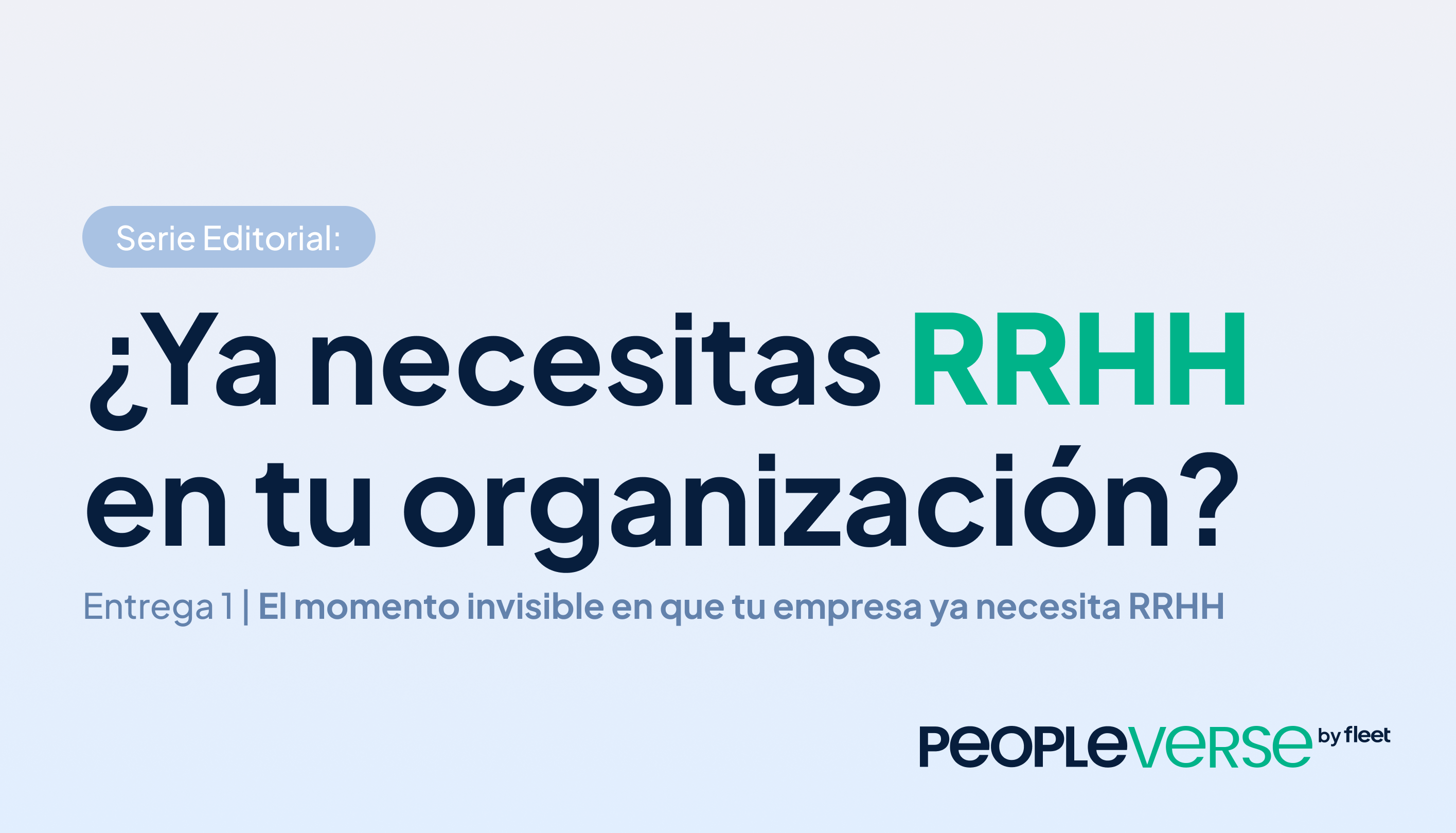 Ya necesitas RRHH